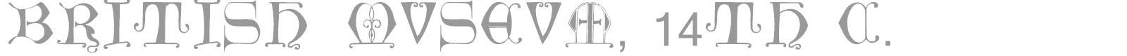 British Museum font preview